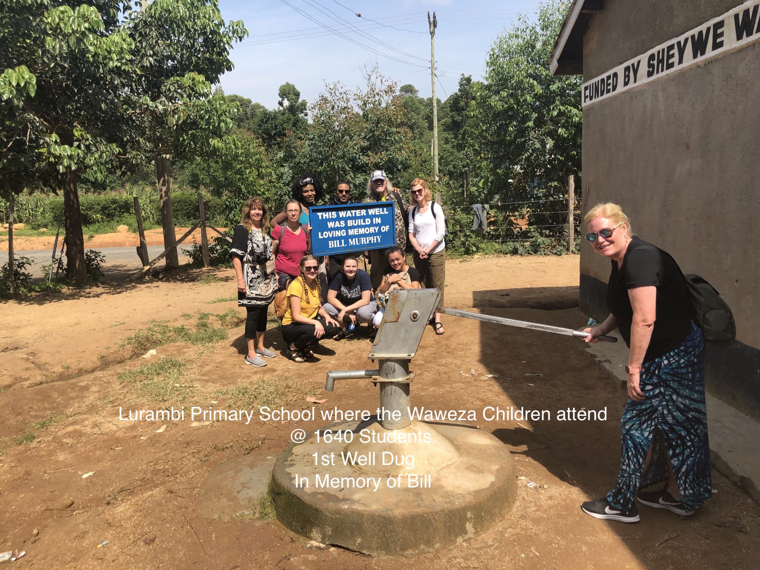 Water Well in Bill Murphy's Honor Water Well in Bill Murphy's Honor